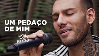 Lucas Lucco  Um Pedaço de Mim EmCasa  Cante Comigo [upl. by Enenaej595]