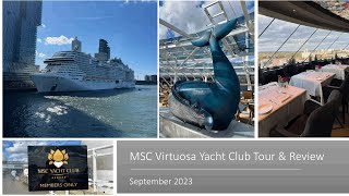 MSC Virtuosa  Yacht Club Tour amp Review [upl. by Eirrehc163]