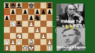 Mikhail Tal vs Viacheslav V Ragozin  USSR Championship Langkah menegangkan chess caturchess [upl. by Ode]