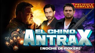 El Chino Antrax  Noche De Poker  La Pelicula Completa Mexicana  Accion en español  ESTRENO 2024 [upl. by Tnattirb557]