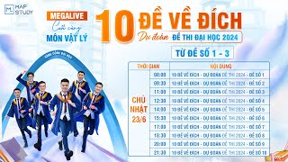 Vật Lý 12 MEGALIVE CUỐI CÙNG  CHỮA 10 ĐỀ VỀ ĐÍCH DỰ ĐOÁN ĐỀ THI ĐẠI HỌC 2024 Đề 13  Thầy VNA [upl. by Airahcaz]