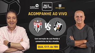 ATLÉTICOGO 0 x 1 VASCO  Campeonato Brasileiro  17ª Rodada  17072024  AO VIVO [upl. by Janessa368]