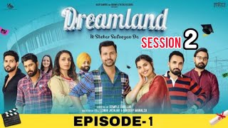 Dreamland  Session 2  Episode 1  dreamland webseries funnyclips [upl. by Iru506]