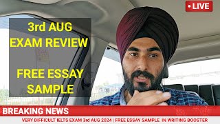 3 Aug 2024 Ielts Exam Review Live With Ramandeep Singh  Recent Ielts Exam 3 Aug [upl. by Aterg116]