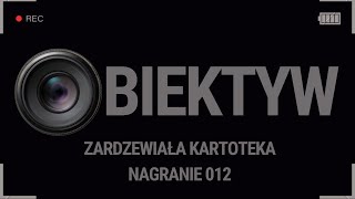 ZK 012  Obiektyw [upl. by Silletram]