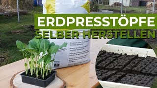 Erdpresstöpfe selber pressen  Für Gemüse und Zierpflanzen [upl. by Boehmer432]