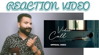 REACTION VIDEO ON VIDEO CALL  VIDEO SONG  NIRVAIR PANNU  lovegrewal [upl. by Leanne269]