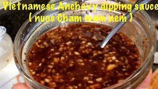 How to make Vietnamese Anchovy dipping sauce  nuoc Cham mam nem [upl. by Eul539]