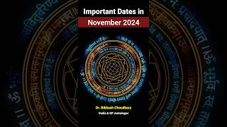 Very Important ates for November 2024 [upl. by Oedama]