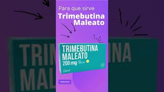 Trimebutina Maleato para que sirve 💊  ForoTube [upl. by Aneev]