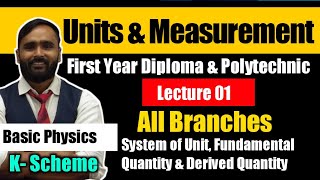 UNITS AND MEASUREMENT  FIRST YEAR DIPLOMAPOLYTECHNIC  LECTURE 01  System of UnitsFundamental [upl. by Yerocal]