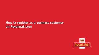 How to register as a business customer on royalmailcom [upl. by Danice]