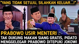 TEGAS❗PRABOWO USIR MENTERI TIDAK DUKUNG MAKAN SIANG GRATIS JOKOWI BERI TEPUK TANGAN PIDATO PRABOWO [upl. by Betthezul]