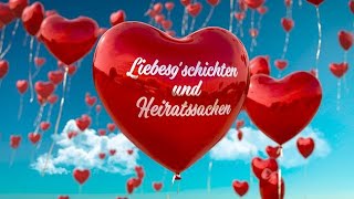 2022 08 15 Liebesg´schichten und Heiratssachen Folge sechs der neuen Staffel [upl. by Limber762]