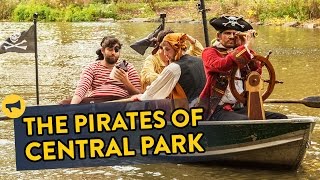 The Pirates of Central Park [upl. by Aissat]