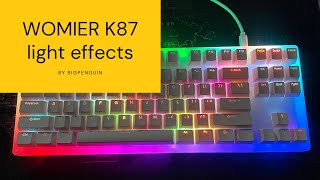 Womier K87 light effects รีวิวไฟของ Womier k87 by bigpenguinstore [upl. by Rahm]