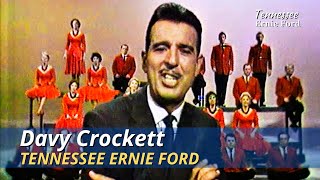 Ballad of Davy Crockett  Tennessee Ernie Ford  The Ford Show [upl. by Cyrillus816]