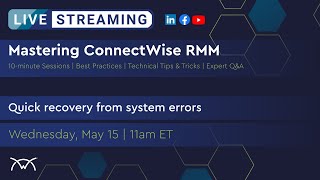 Mastering RMM  Quick Recovery from System Errors [upl. by Eirb]