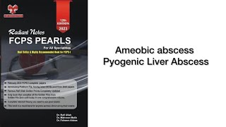 Amoebic Abscess Pyogenic Liver Abscess PastMCQS FCPS part 1 Preparation Rafiullah Double A [upl. by Horvitz757]