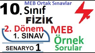 10 Sınıf Fizik 2 Dönem 1 Yazılı Örnek Senaryo Çözümleri  Senaryo 1  MEB örnek sorular 1  ortak [upl. by Loralyn]