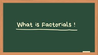 Learning Factorials n [upl. by Trebron387]