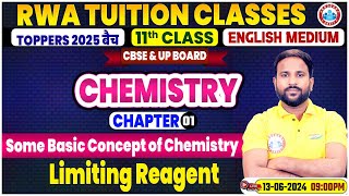 Class 11 Chemistry Chapter 1  Some Basic Concept of Chemistry Limiting Reagent By Sumit Sir [upl. by Cavit]