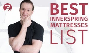 7 Best Innerspring Mattresses  Are Coils The Way To Go [upl. by Drarig]