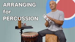 Arranging for Percussion [upl. by Naols]