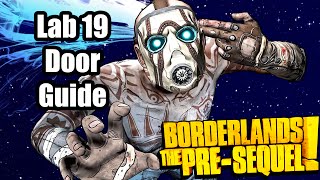 Borderlands The Pre Sequel Open Lab 19 Code Guide [upl. by Mad]