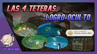 LAS 4 TETERAS Y Logro OCULTO Teteras Meses Años 44 Genshin Impact Español [upl. by Sauer]