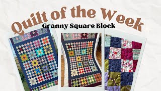 Quilt of the Week  Granny Square Quilt [upl. by Rosalee]