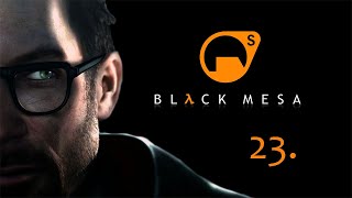 Black Mesa PC gameplay CZ dabing díl 23  Povrchové napětí [upl. by Revorg]