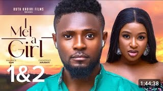 I MET A GIRL  MAURICE SAM CHINONSO ARUBAYI SIR CHRIS AKWARANDU OBY TITUS movie REVIEW [upl. by Bonneau523]