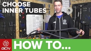 How To Choose Inner Tubes  GCNs Guide To Road Bike Inner Tubes [upl. by Aidaas315]