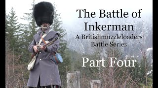 The Battle of Inkerman A BML Battle Series  PART FOUR [upl. by Beshore894]