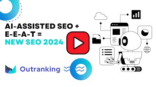 AI Assisted SEO  EEAT  New SEO 2024 [upl. by Gazo161]