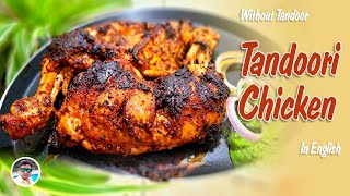 How to Make Tandoori Chicken at Home  Tandoori Chicken Recipe English TasteofMountain [upl. by Papke]