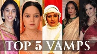 Top 5 Vamps on Indian Television [upl. by Tiernan]