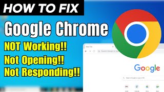 How To Fix Google Chrome Not WorkingNot OpeningNot Responding problem [upl. by Herbert]