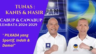 PAKET TUNAS  Kanis amp Nasir untuk Lembata sejahtera [upl. by Eirallih]