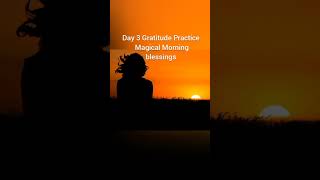 Day 3 Gratitude Practice gratitude lawofattraction [upl. by Ialda]