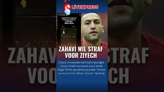 Ziyech Özgür Filistin dedi Tel aviv oyuncusu Eran Zahavi Ziyechi aptal bir terör destekçisi dedi [upl. by Selwyn]