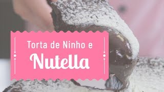 Receita de torta de Nutella com leite Ninho [upl. by Adiol530]