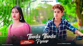 Thoda Thoda Pyaar True Love Story  Sidharth Malhotra Neha S  Stebin Ben  DMK RoYaL BoYs [upl. by Assirrem]