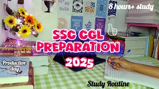 8 Hours Study Routine 📖  Productive Day in my Life  A day in life Ssc Aspirant 🎯  ssccgl2025 [upl. by Kirtley]