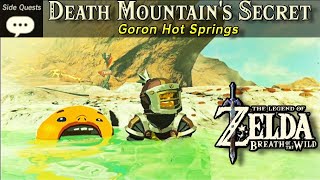 Death Mountains Secret  Zelda BOTW Side Quest Tutorial [upl. by Shirley520]