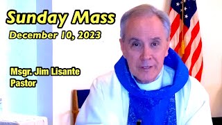 Sunday Mass  December 10 2023  Msgr Jim Lisante Pastor Our Lady of Lourdes Church [upl. by Gram796]