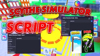 Scythe Simulator Script  Hack GUI  Auto Farm Auto Rebirth [upl. by Trill664]