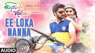 Ee Loka Nanna Full Song Audio  Enendu Hesaridali  Arjun Roja  Shankar Mahadevan [upl. by Adham]