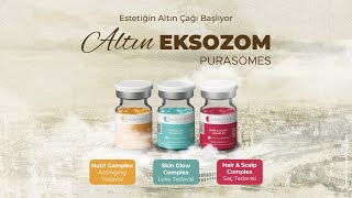 Altın Eksozom Purasomes ile Estetiğin Altın Çağı Başlıyor [upl. by Shandy]